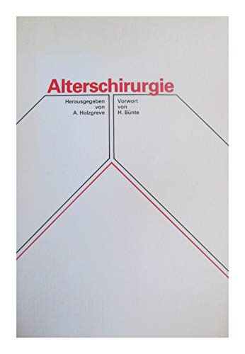 Stock image for Alterschirurgie. Beilage zur "chirurgischen praxis", Band 34, Heft 1. for sale by Antiquariat Bcherkeller