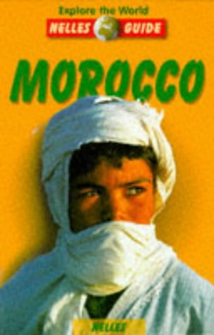 Stock image for Nelles Guide Morocco (Nelles Guides) for sale by Wonder Book