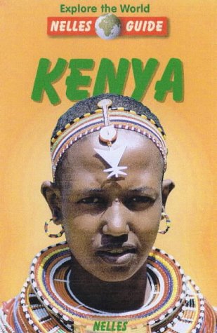 Stock image for Nelles Guide Kenya (Nelles Guides) for sale by Wonder Book