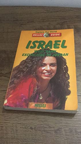 9783886182237: Nelles Guide Israel: West Bank, Excursions to Jordan (Explore the World)