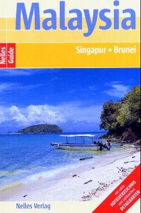 Malaysia. Nelles Guide - No Author.