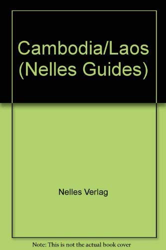 Imagen de archivo de Cambodia, Laos (Nelles Guides) a la venta por Wonder Book
