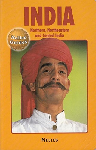 Stock image for India Northern, Northeastern and Central India 1994 (Nelles Guides) for sale by Wonder Book