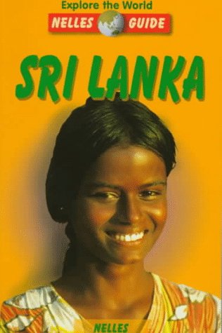 Sri Lanka (Nelles Guides) (9783886184187) by Frey, Elke; Lemmer, Gerhard; Namasivayam, Jayanthi