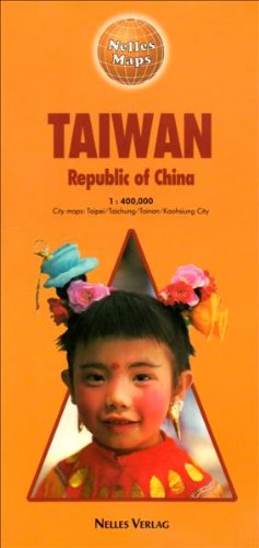 Nelles Maps: Taiwan. Republic of China. Kolorierte Landkarte / Karte. Faltkarte auf Papier. - NOT A BOOK