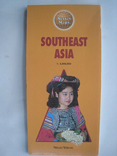 South East Asia: 1:4 000 000 (9783886186334) by Nelles Verlag