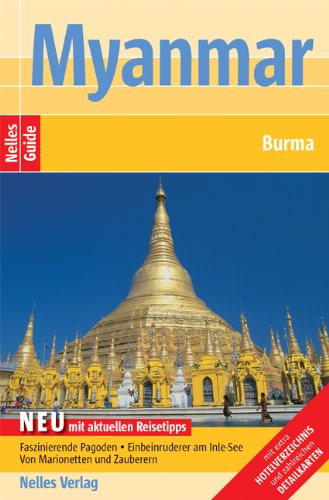 Beispielbild fr Nelles Guide Myanmar ( Burma) Reiseführer Günter Nelles zum Verkauf von tomsshop.eu