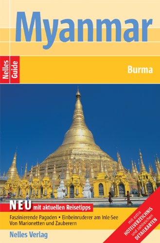 Stock image for Nelles Guide Myanmar ( Burma) Reiseführer Günter Nelles for sale by tomsshop.eu