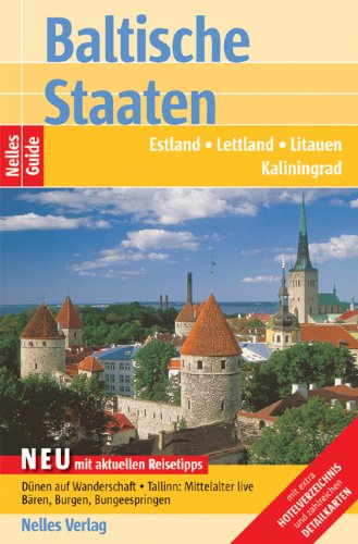 Nelles Guide Baltische Staaten (Reiseführer) - Estland, Lettland, Litauen, Kaliningrad - Warning, Barbara