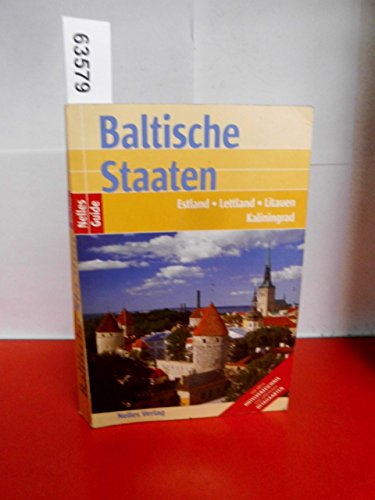 Stock image for Baltische Staaten - Estland, Lettland, Litauen, Kaliningrad. for sale by Antiquariat Christoph Wilde