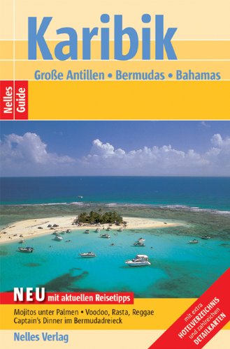 9783886188086: Nelles Guide Karibik - Groe Antillen (Reisefhrer) / Bermudas - Bahamas