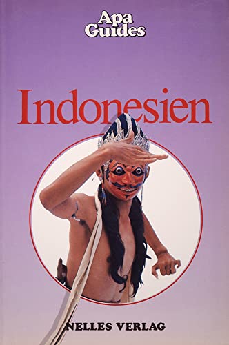 Indonesien. Apa Guides. Softcover - Eric Oey, Hans Johannes Höfer,