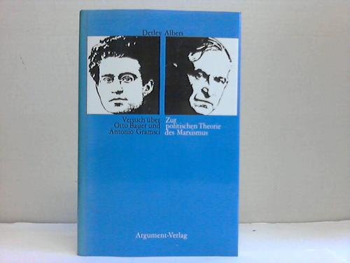 Beispielbild fr Versuch ber Otto Bauer und Antonio Gramsci. zur polit. Theorie d. Marxismus, zum Verkauf von modernes antiquariat f. wiss. literatur