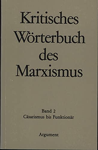 Stock image for Kritisches Wrterbuch des Marxismus Csarismus - Funktionr for sale by NEPO UG