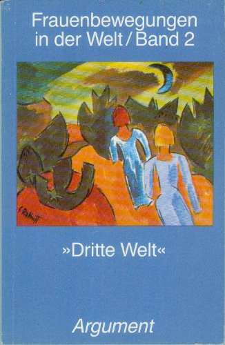 9783886191703: Frauenbewegungen in der Welt: Dritte Welt - Hnel-Ossorio, Gisela