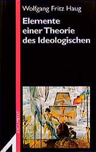 Stock image for Elemente einer Theorie des Ideologischen for sale by medimops