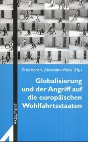 Stock image for Globalisierung und der Angriff auf die europäischen Wohlfahrtsstaaten for sale by WorldofBooks