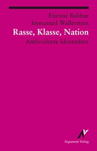 Imagen de archivo de Rasse, Klasse, Nation. Ambivalente Identitten. a la venta por Rotes Antiquariat Wien