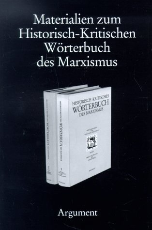 Beispielbild fr Materialien zum Historisch-Kritischen Wrterbuch des Marxismus: Fr Wolfgang Fritz Haug zum 60. Geburtstag zum Verkauf von medimops