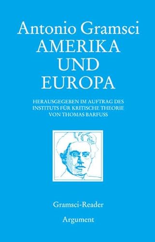 Amerika und Europa (9783886194247) by Gramsci, Antonio