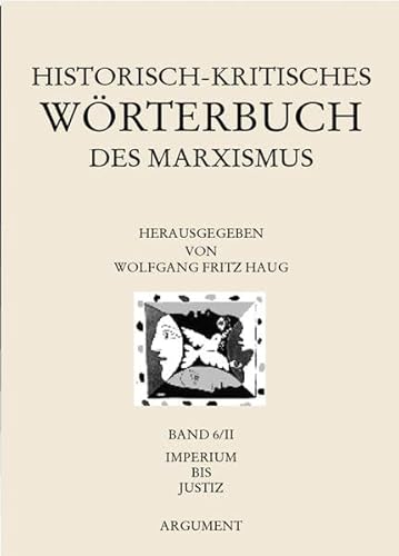 9783886194377: Historisch-kritisches Wrterbuch des Marxismus 6/II: Imperium bis Justiz