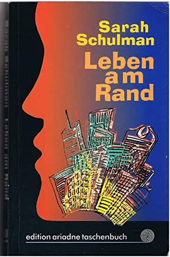 9783886194759: Leben am Rand - Schulman, Sarah