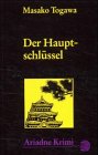 Beispielbild fr Der Hauptschlssel zum Verkauf von Lenzreinke Antiquariat