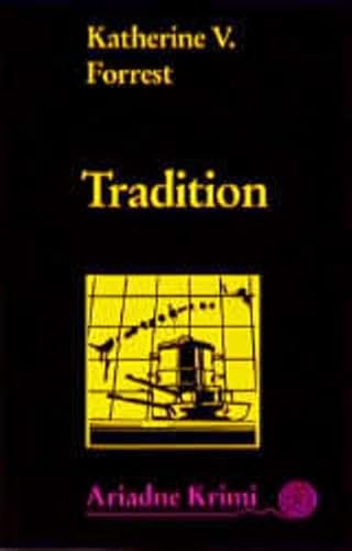 Tradition. (9783886195374) by Forrest, Katherine V.