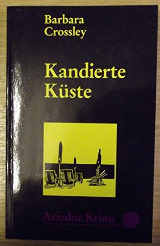 Beispielbild fr Kandierte Kste. zum Verkauf von Versandantiquariat Felix Mcke