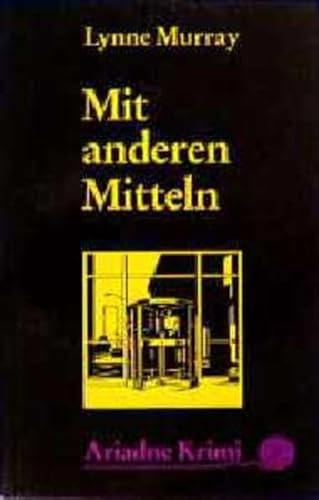 Stock image for Mit anderen Mitteln for sale by Leserstrahl  (Preise inkl. MwSt.)