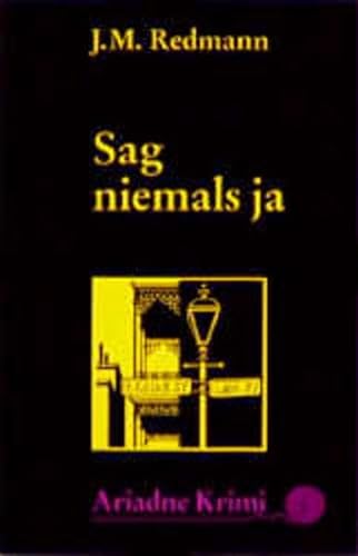 Stock image for Sag niemals ja. for sale by medimops