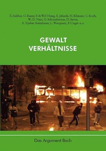 Imagen de archivo de Gewaltverhltnisse: Das Argument Buch 263/2005 a la venta por Bernhard Kiewel Rare Books
