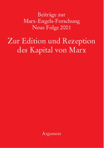 Stock image for Neue Texte, neue Fragen : zur Kapital-Edition in der MEGA. Beitrge zur Marx-Engels-Forschung N.F. 2001. for sale by Wissenschaftliches Antiquariat Kln Dr. Sebastian Peters UG