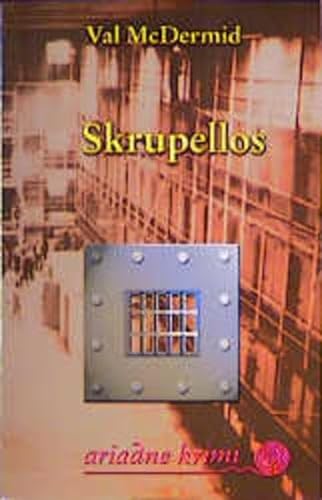 Stock image for Skrupellos. Kate Brannigans dritter Fall. for sale by medimops