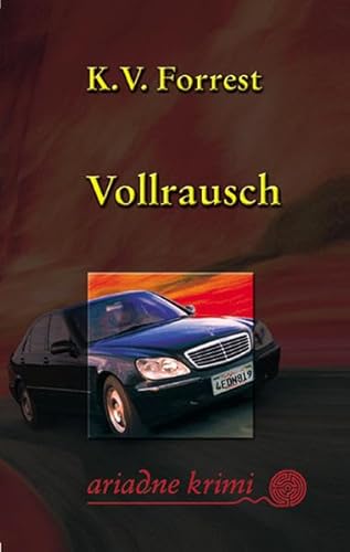 Beispielbild fr Vollrausch zum Verkauf von Storisende Versandbuchhandlung