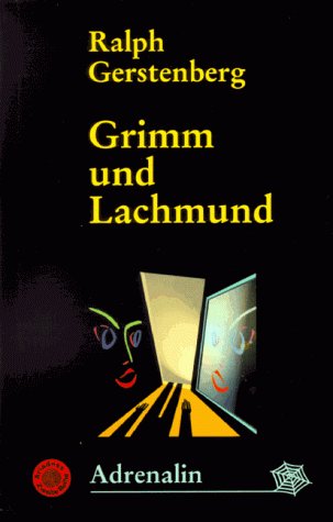 Stock image for Grimm und Lachmund. Kriminalroman for sale by Kultgut