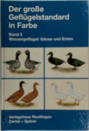 9783886270330: Wassergeflgel: Gnse und Enten, Bd 3