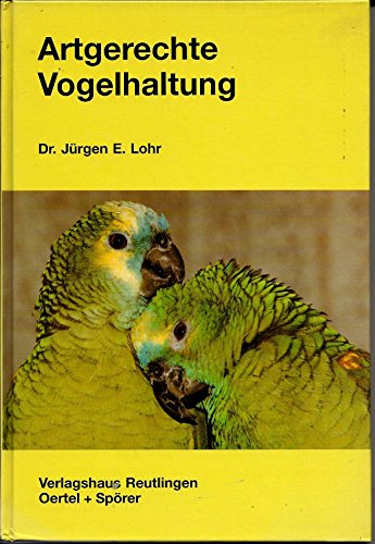 Artgerechte Vogelhaltung