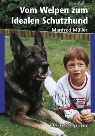 9783886271603: Vom Welpen zum idealen Schutzhund