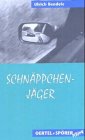 Imagen de archivo de Schnppchenjger. Kriminalroman a la venta por Hylaila - Online-Antiquariat
