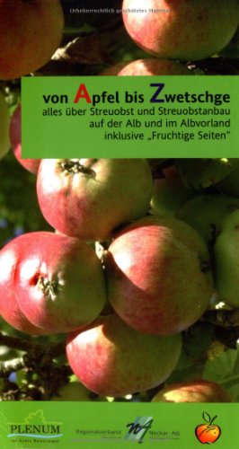 Stock image for Von Apfel bis Zwetschge: 2 Bnde for sale by medimops