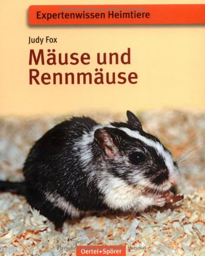 Stock image for Muse und Rennmuse: Expertenwissen Heimtiere for sale by medimops