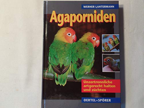 Beispielbild fr Agaporniden zum Verkauf von medimops