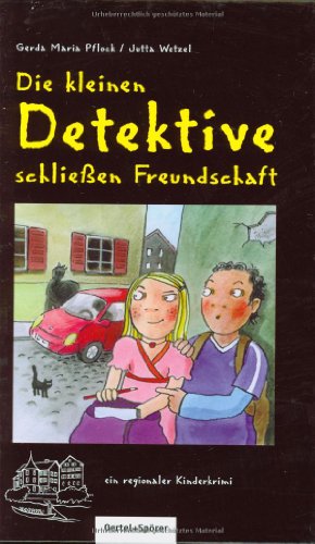 Imagen de archivo de Die kleinen Detektive schlieen Freundschaft a la venta por medimops