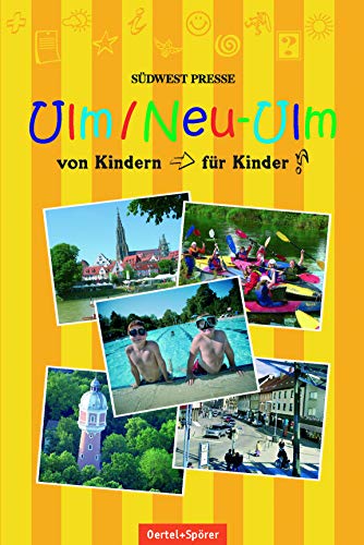 Beispielbild fr Ulm/ Neu-Ulm - Der junge Stadtfhrer zum Verkauf von medimops