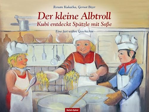 Kubi entdeckt Spätzle mit Soße Eine fast wahre Geschichte