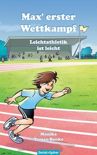 Stock image for Max' erster Wettkampf: Leichtathletik ist leicht for sale by medimops