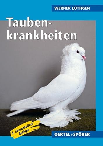 Taubenkrankheiten - Werner Lüthgen