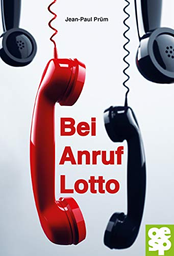 Stock image for Bei Anruf Lotto: Roman for sale by medimops