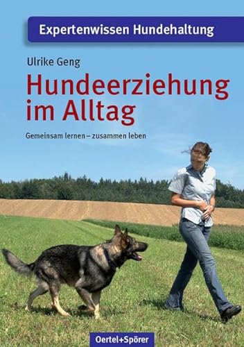 Stock image for Hundeerziehung im Alltag: Gemeinsam lernen - zusammen leben for sale by medimops